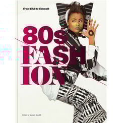 80s Fashion: From Club to Catwalk